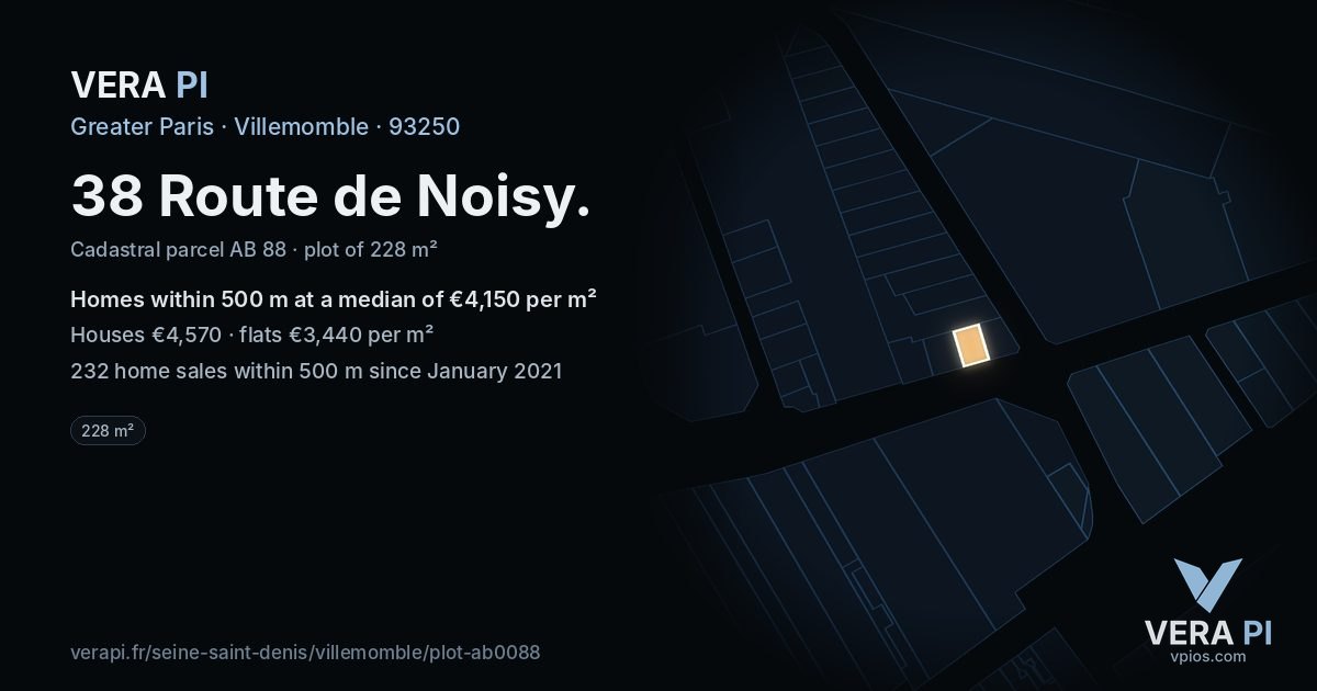 38 Route de Noisy, Villemomble at night – the plot lit, the parcels around coloured by the prices near them
