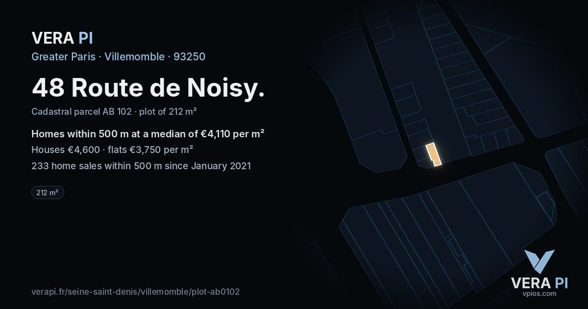 48 Route de Noisy, Villemomble at night – the plot lit, the parcels around coloured by the prices near them