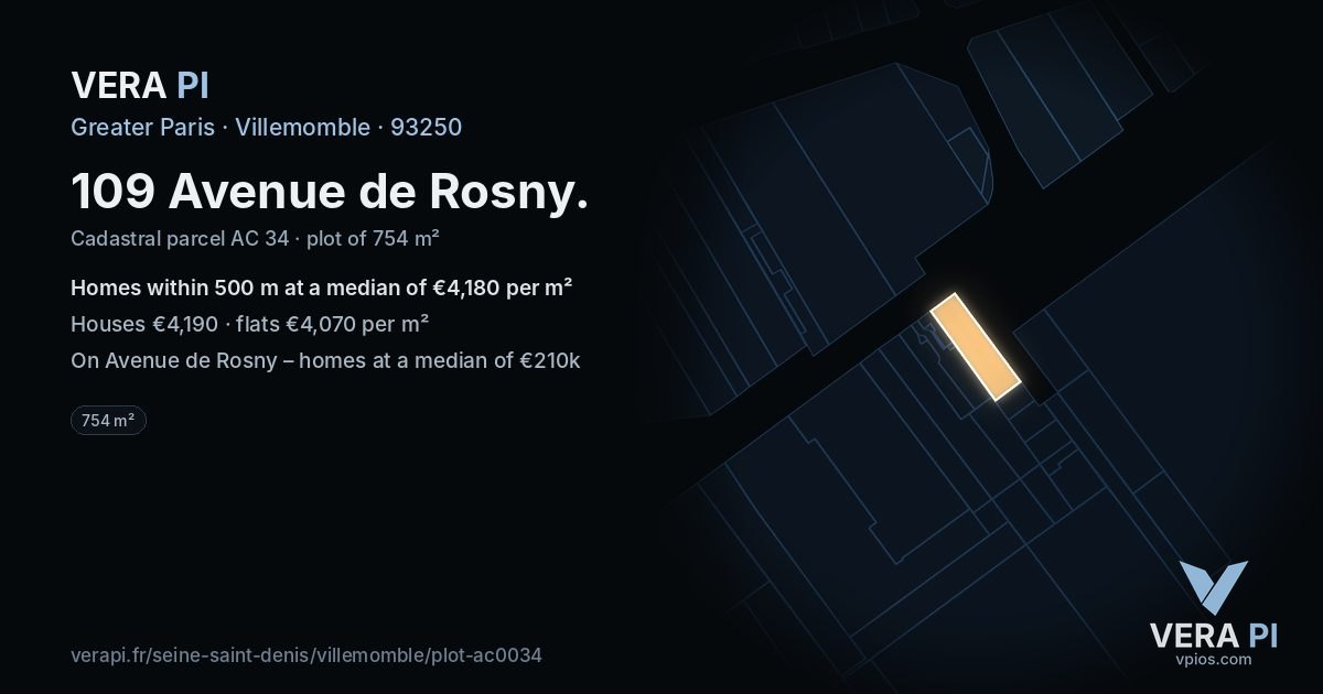 109 Avenue de Rosny, Villemomble at night – the plot lit, the parcels around coloured by the prices near them