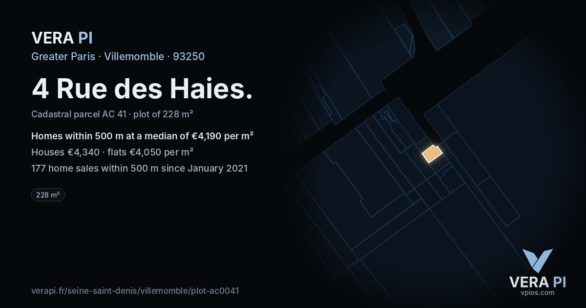 4 Rue des Haies, Villemomble at night – the plot lit, the parcels around coloured by the prices near them