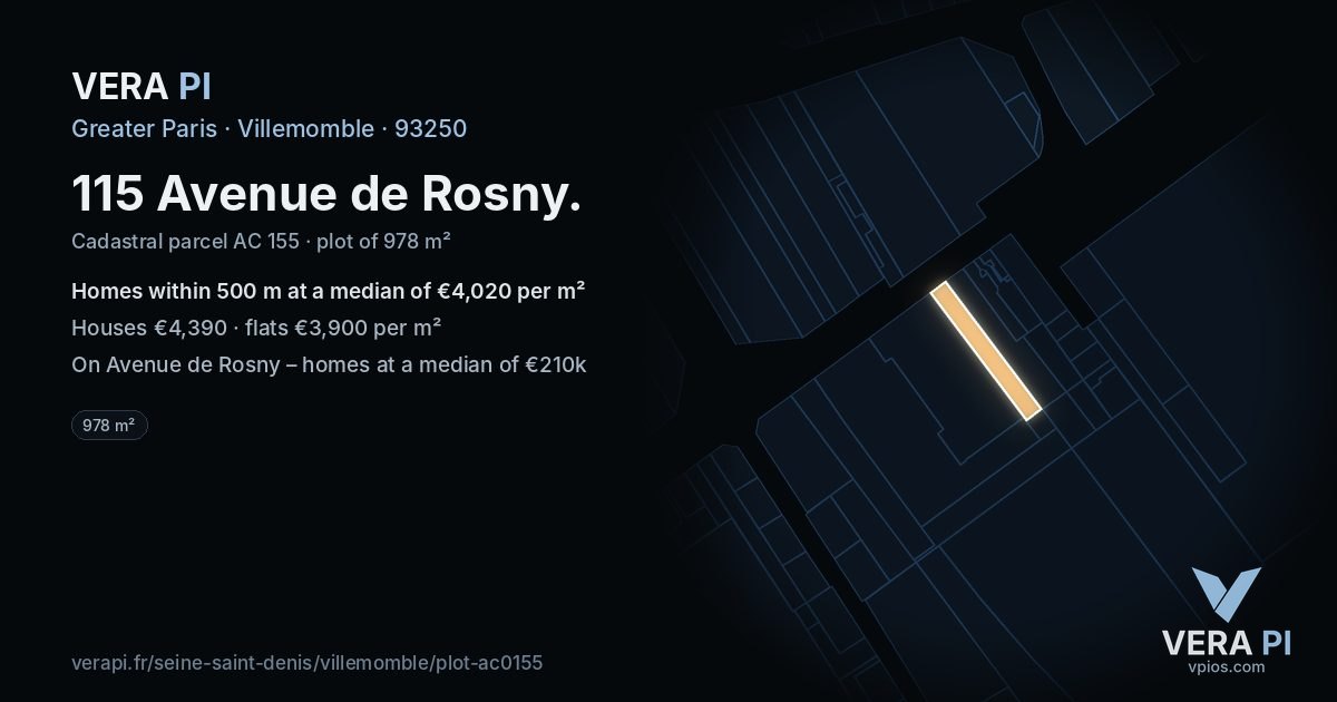 115 Avenue de Rosny, Villemomble at night – the plot lit, the parcels around coloured by the prices near them