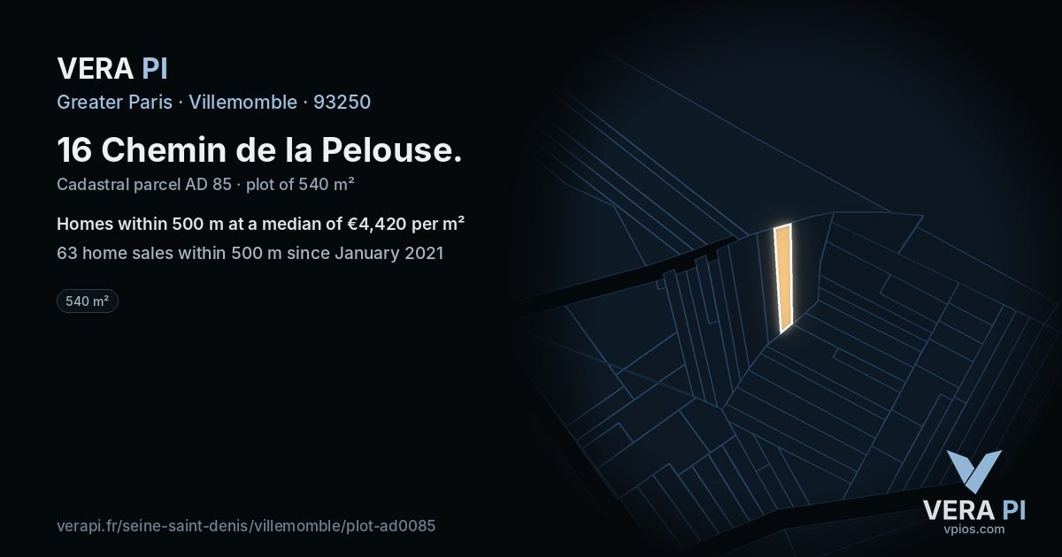 16 Chemin de la Pelouse, Villemomble at night – the plot lit, the parcels around coloured by the prices near them