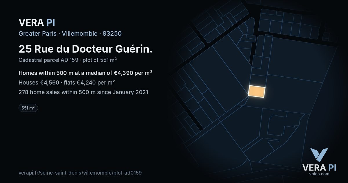 25 Rue du Docteur Guérin, Villemomble at night – the plot lit, the parcels around coloured by the prices near them