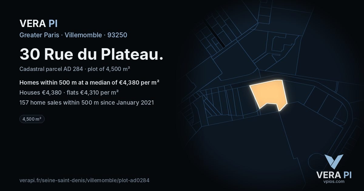 30 Rue du Plateau, Villemomble at night – the plot lit, the parcels around coloured by the prices near them