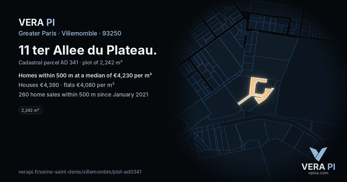 11 ter Allee du Plateau, Villemomble at night – the plot lit, the parcels around coloured by the prices near them