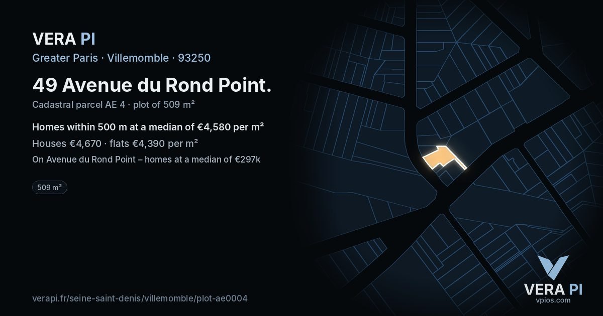 49 Avenue du Rond Point, Villemomble at night – the plot lit, the parcels around coloured by the prices near them