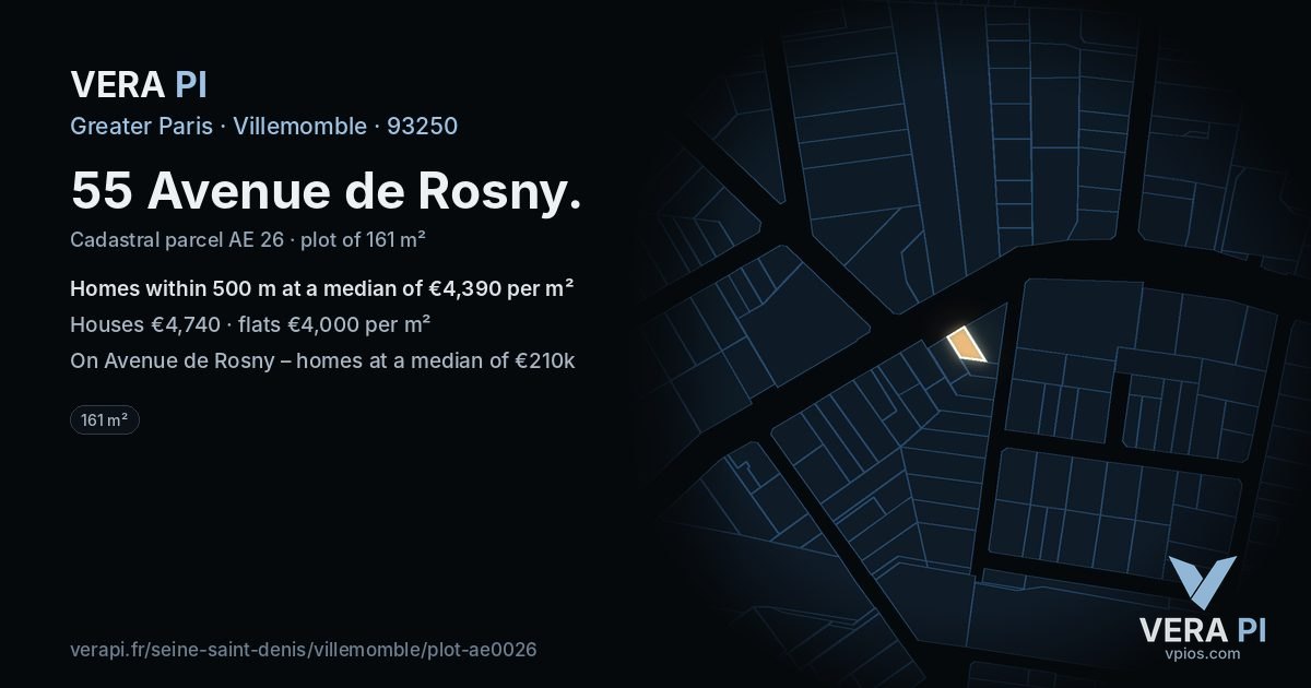 55 Avenue de Rosny, Villemomble at night – the plot lit, the parcels around coloured by the prices near them