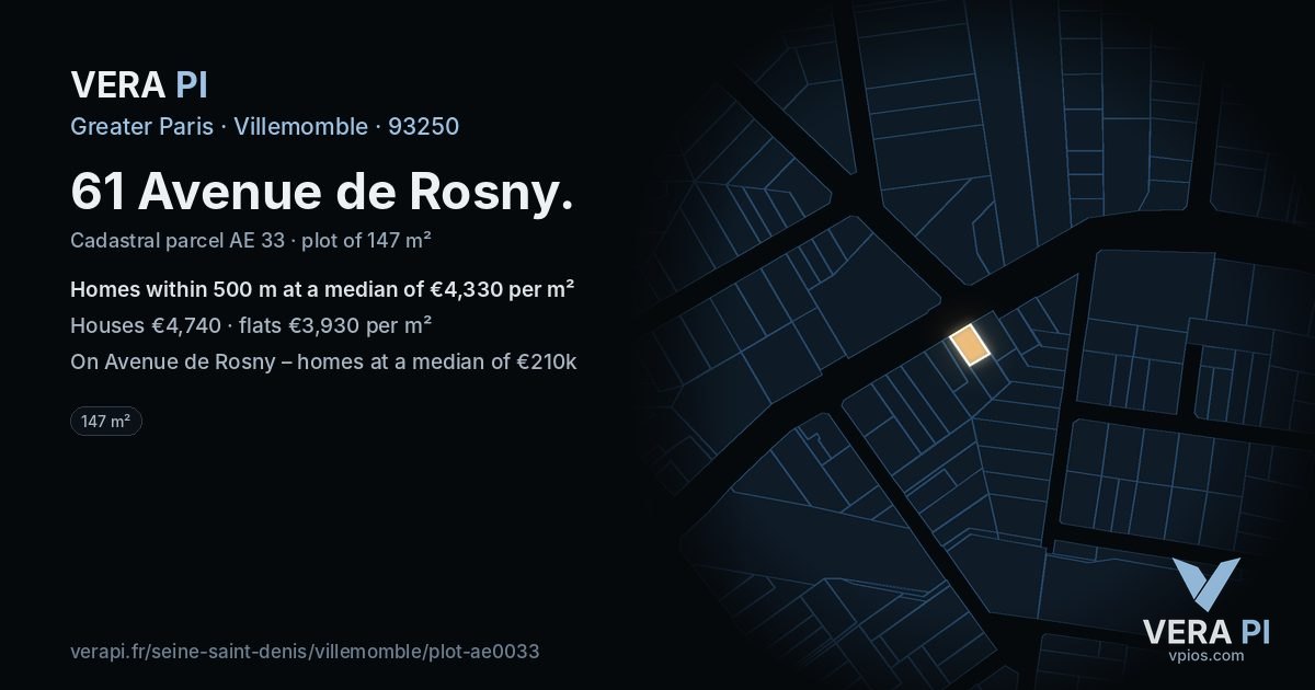 61 Avenue de Rosny, Villemomble at night – the plot lit, the parcels around coloured by the prices near them