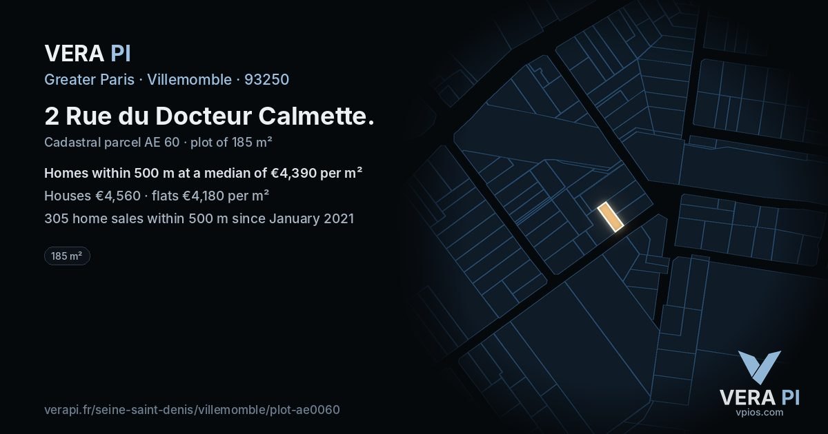2 Rue du Docteur Calmette, Villemomble at night – the plot lit, the parcels around coloured by the prices near them