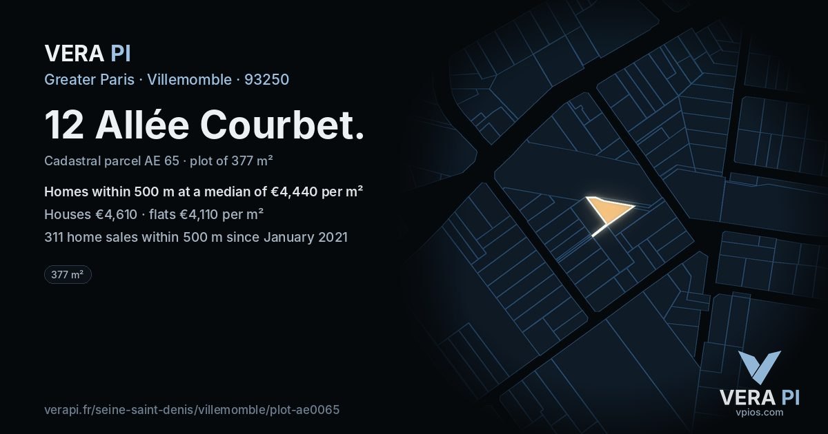 12 Allée Courbet, Villemomble at night – the plot lit, the parcels around coloured by the prices near them