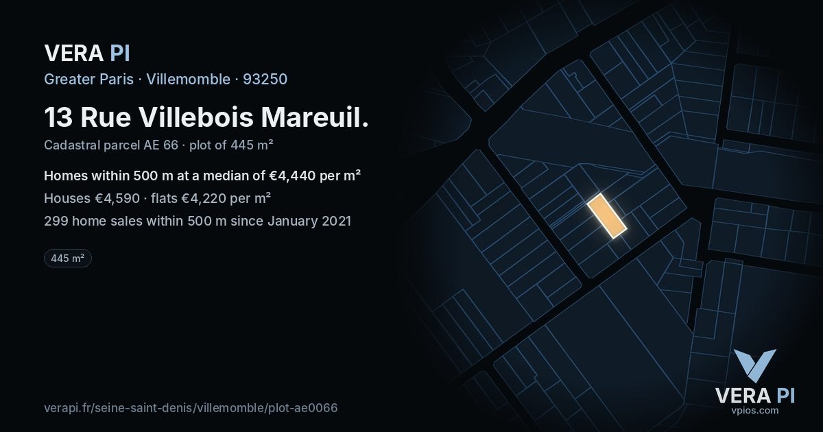 13 Rue Villebois Mareuil, Villemomble at night – the plot lit, the parcels around coloured by the prices near them