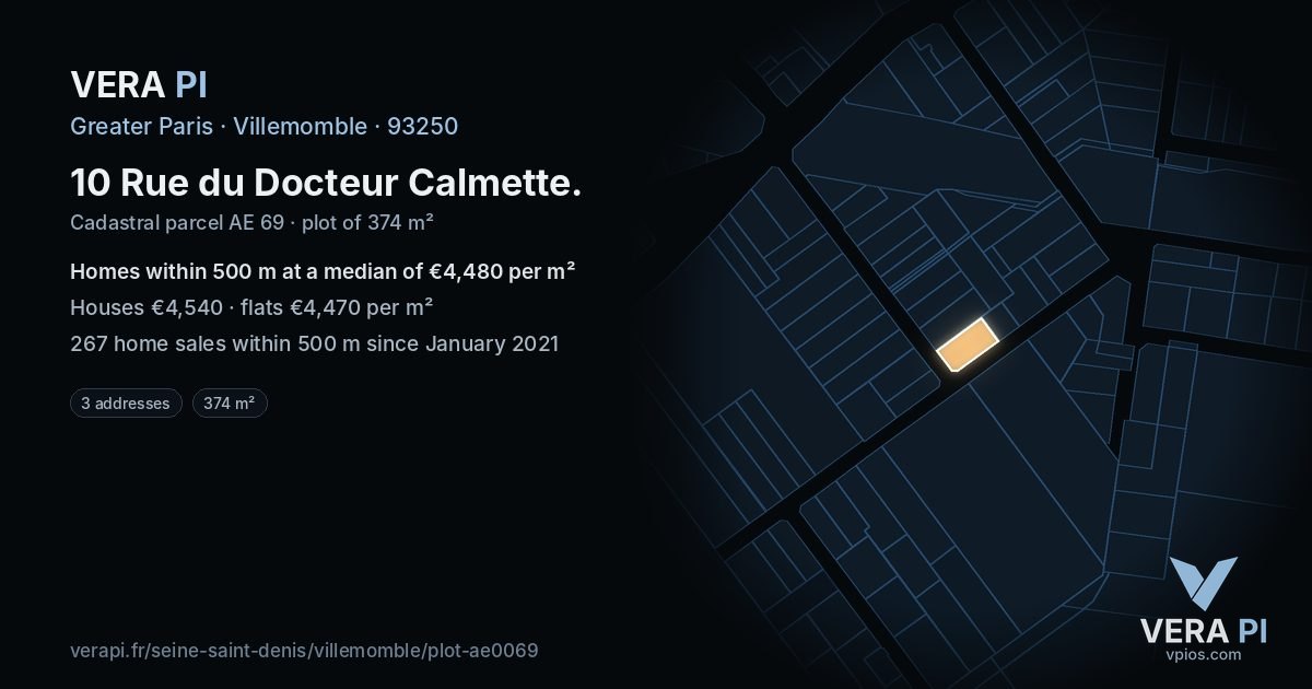 10 Rue du Docteur Calmette, Villemomble at night – the plot lit, the parcels around coloured by the prices near them
