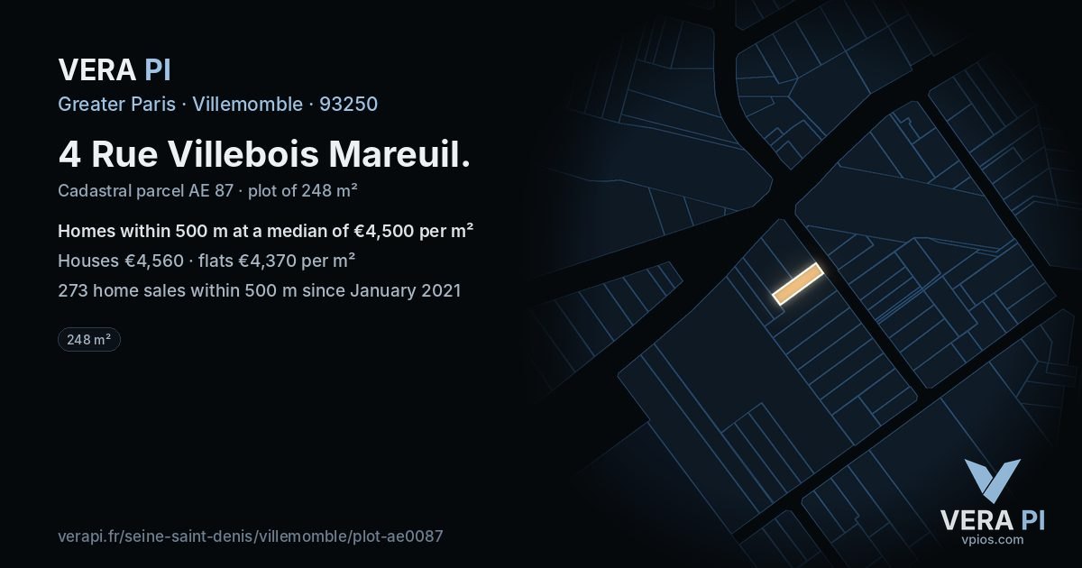 4 Rue Villebois Mareuil, Villemomble at night – the plot lit, the parcels around coloured by the prices near them