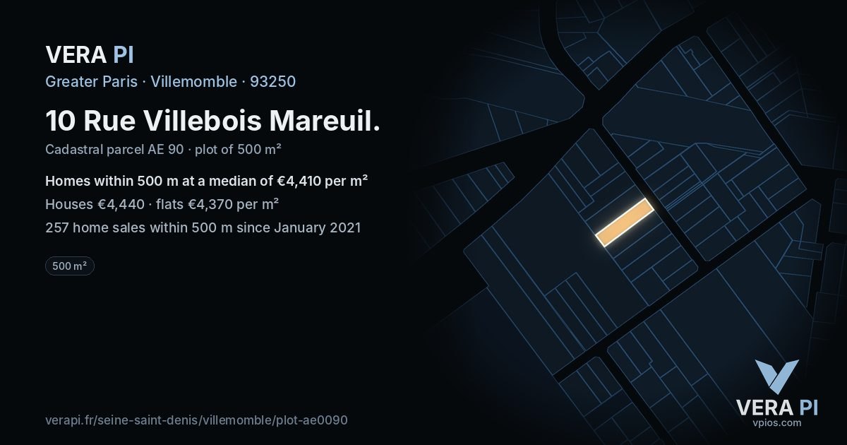 10 Rue Villebois Mareuil, Villemomble at night – the plot lit, the parcels around coloured by the prices near them