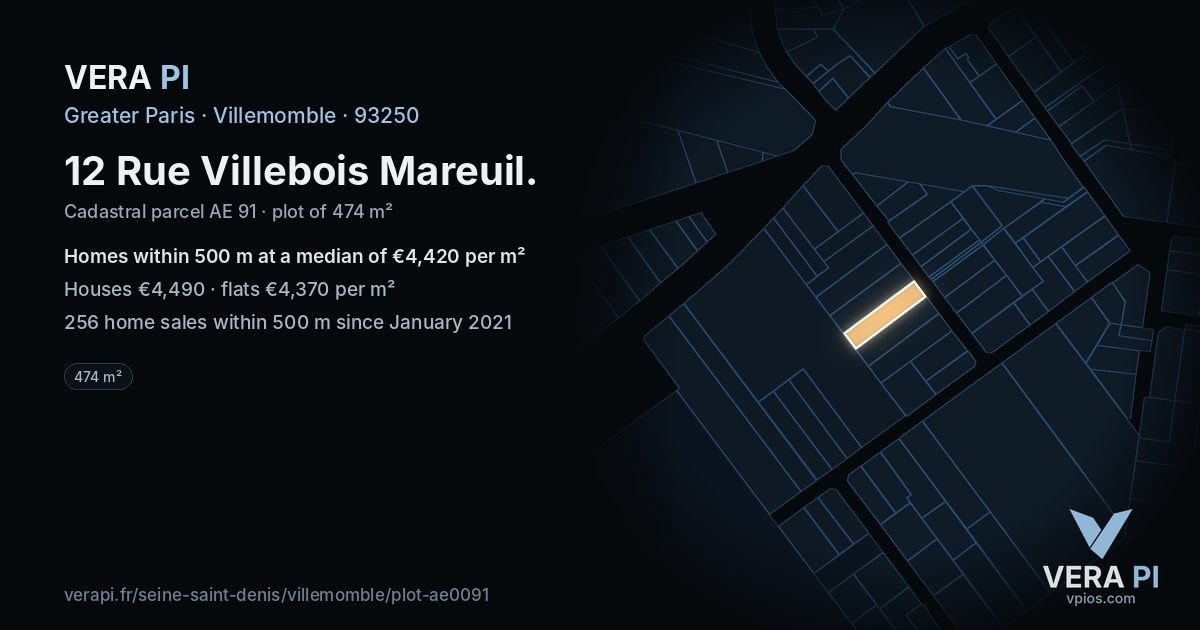 12 Rue Villebois Mareuil, Villemomble at night – the plot lit, the parcels around coloured by the prices near them