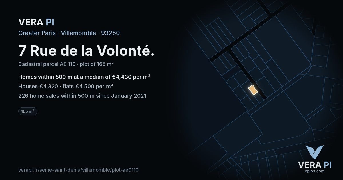 7 Rue de la Volonté, Villemomble at night – the plot lit, the parcels around coloured by the prices near them