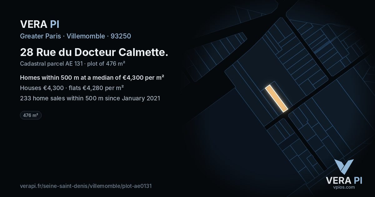 28 Rue du Docteur Calmette, Villemomble at night – the plot lit, the parcels around coloured by the prices near them