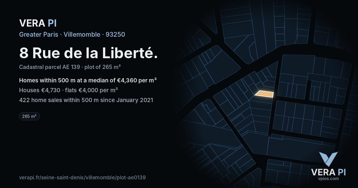 8 Rue de la Liberté, Villemomble at night – the plot lit, the parcels around coloured by the prices near them