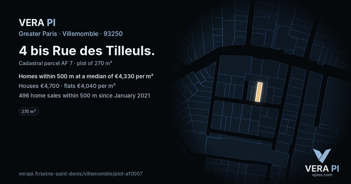 4 bis Rue des Tilleuls, Villemomble at night – the plot lit, the parcels around coloured by the prices near them