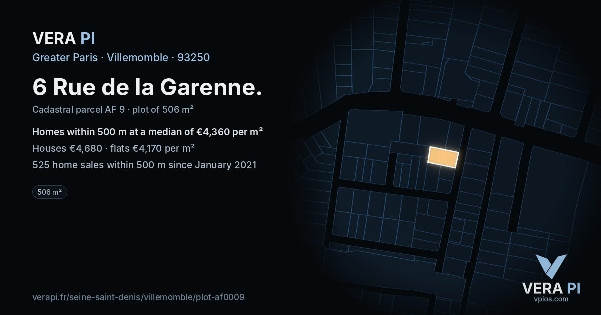 6 Rue de la Garenne, Villemomble at night – the plot lit, the parcels around coloured by the prices near them