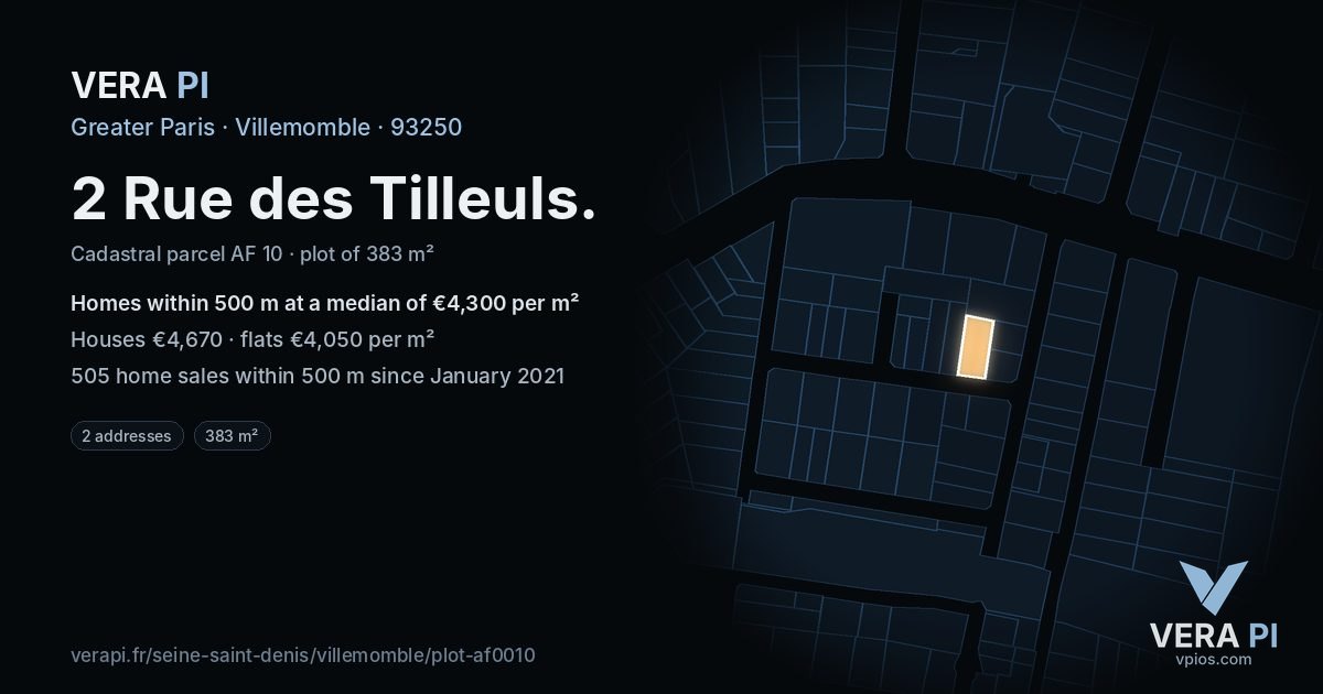 2 Rue des Tilleuls, Villemomble at night – the plot lit, the parcels around coloured by the prices near them