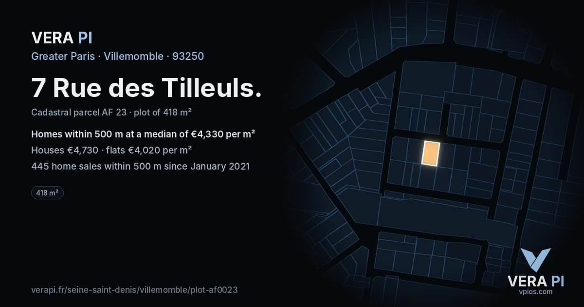 7 Rue des Tilleuls, Villemomble at night – the plot lit, the parcels around coloured by the prices near them