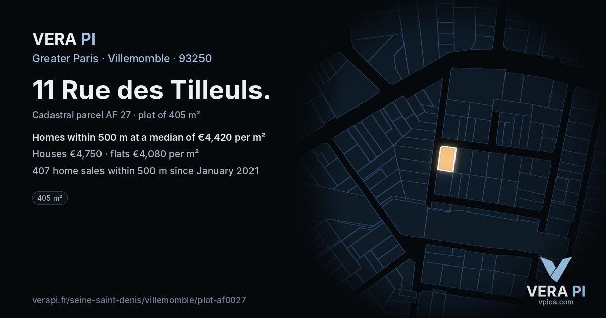 11 Rue des Tilleuls, Villemomble at night – the plot lit, the parcels around coloured by the prices near them