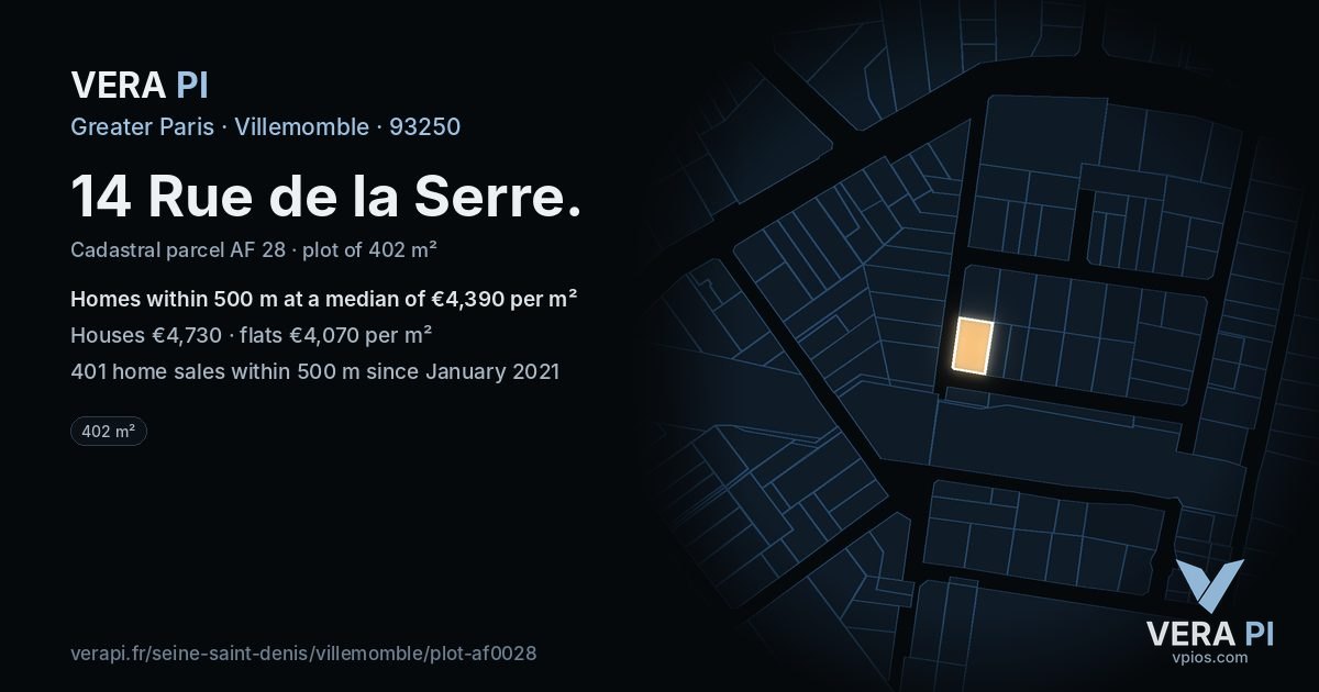 14 Rue de la Serre, Villemomble at night – the plot lit, the parcels around coloured by the prices near them