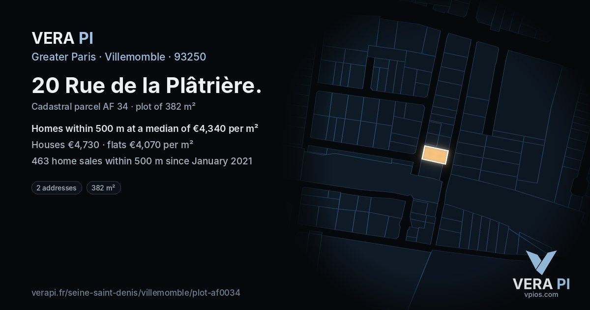 20 Rue de la Plâtrière, Villemomble at night – the plot lit, the parcels around coloured by the prices near them