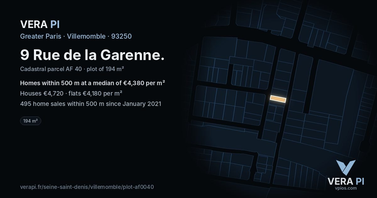 9 Rue de la Garenne, Villemomble at night – the plot lit, the parcels around coloured by the prices near them