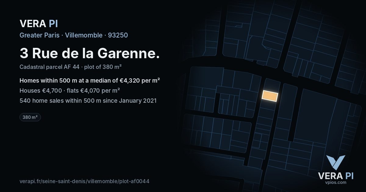 3 Rue de la Garenne, Villemomble at night – the plot lit, the parcels around coloured by the prices near them