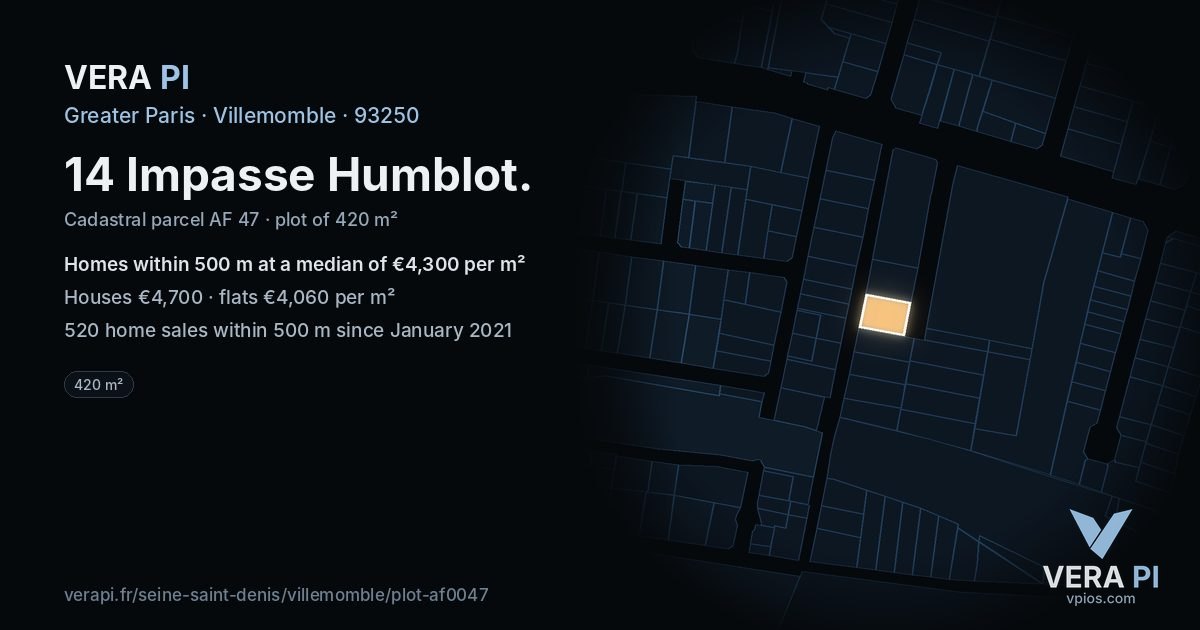 14 Impasse Humblot, Villemomble at night – the plot lit, the parcels around coloured by the prices near them