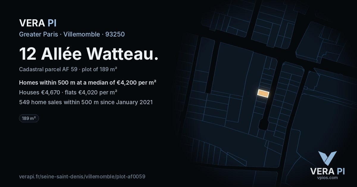 12 Allée Watteau, Villemomble at night – the plot lit, the parcels around coloured by the prices near them