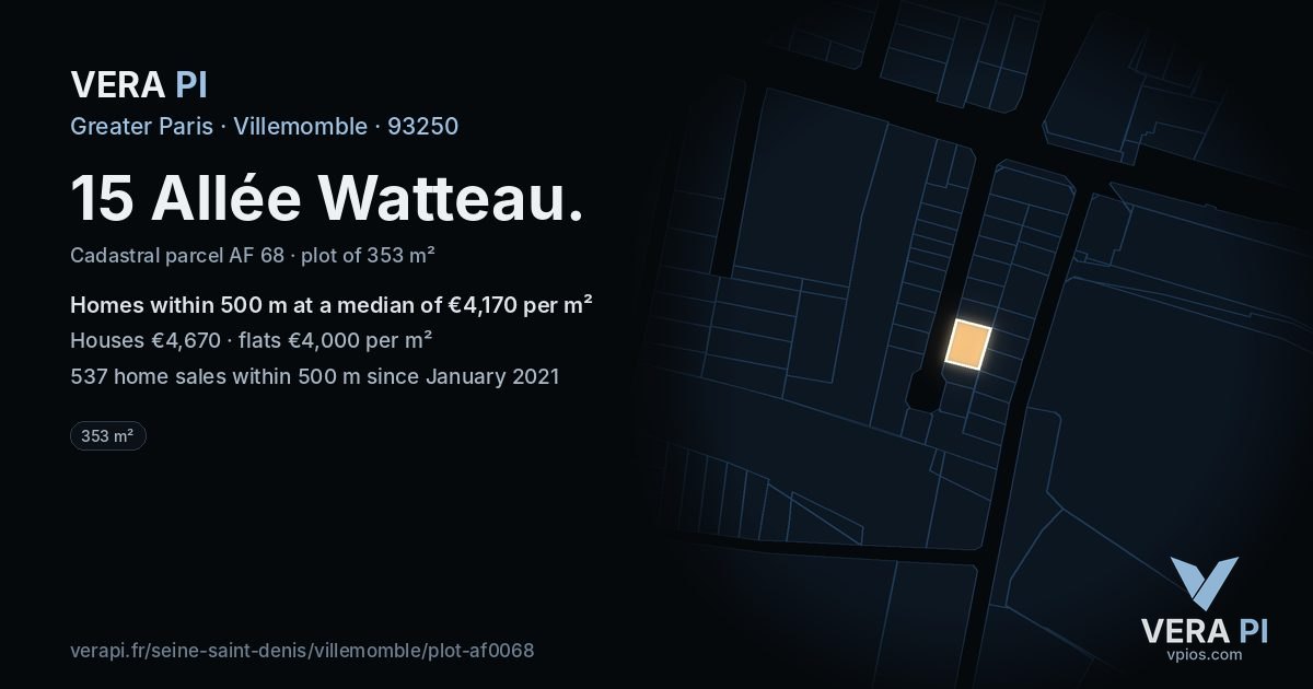 15 Allée Watteau, Villemomble at night – the plot lit, the parcels around coloured by the prices near them
