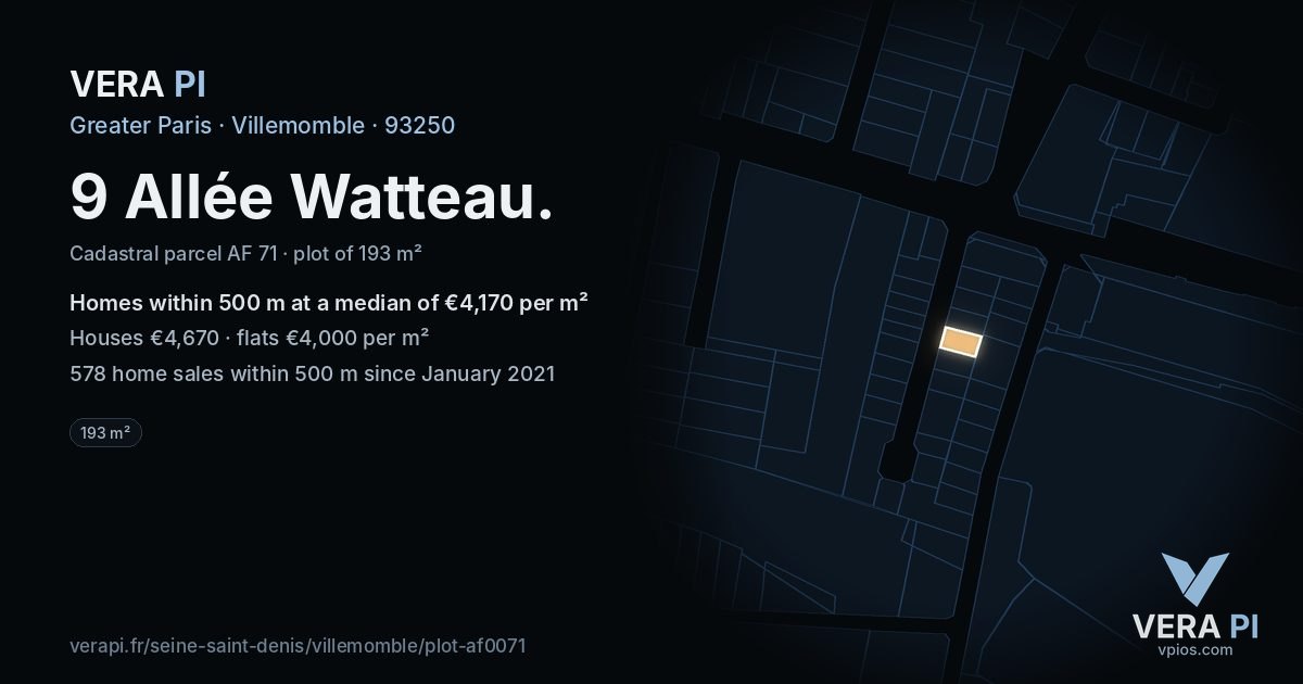 9 Allée Watteau, Villemomble at night – the plot lit, the parcels around coloured by the prices near them
