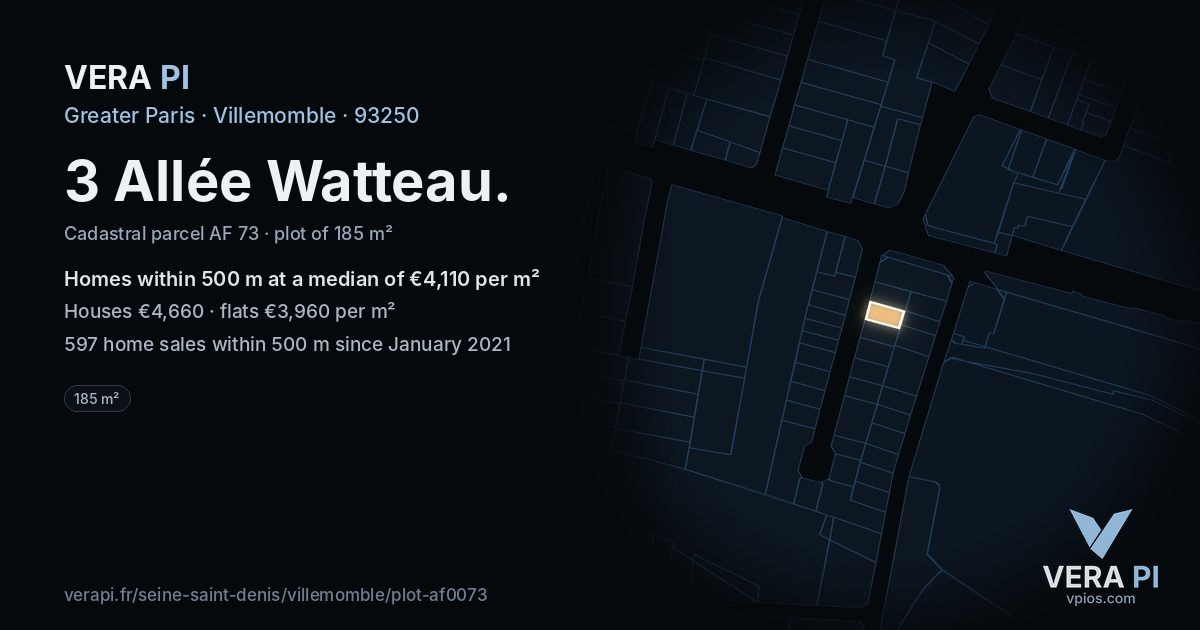 3 Allée Watteau, Villemomble at night – the plot lit, the parcels around coloured by the prices near them