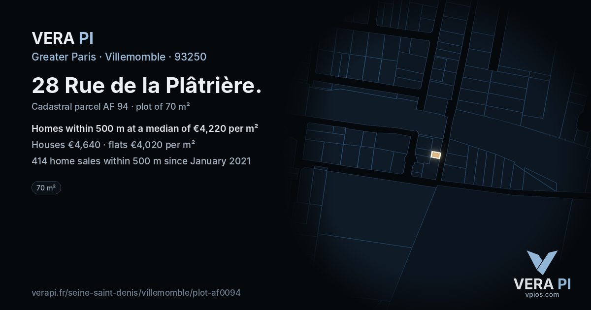 28 Rue de la Plâtrière, Villemomble at night – the plot lit, the parcels around coloured by the prices near them