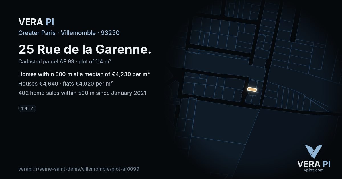 25 Rue de la Garenne, Villemomble at night – the plot lit, the parcels around coloured by the prices near them