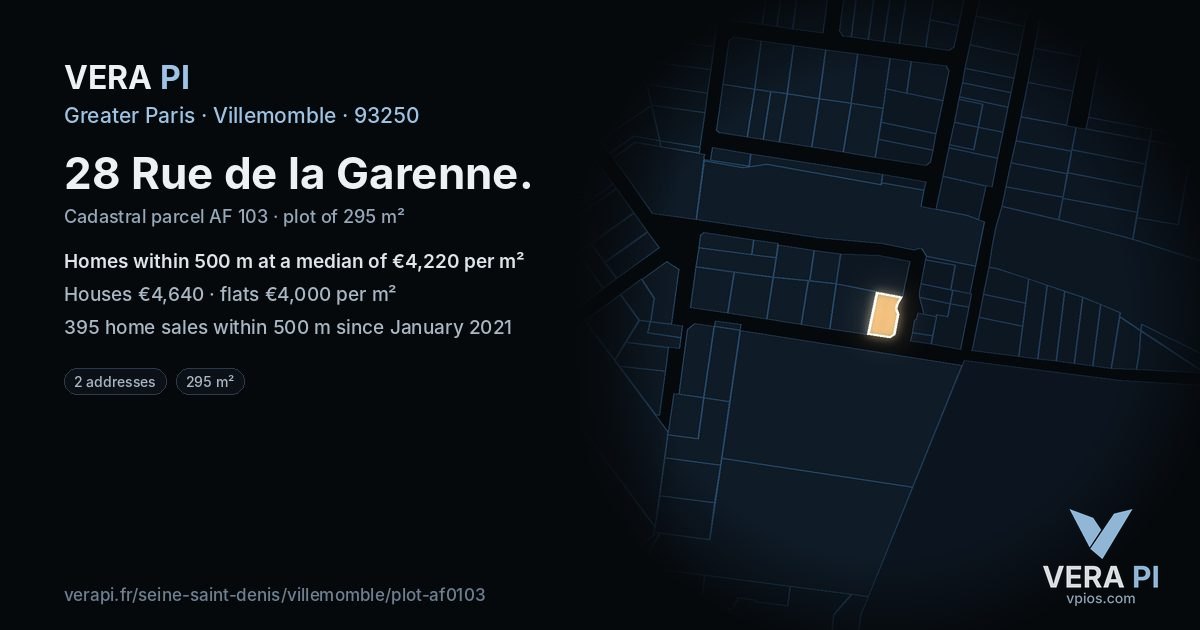 28 Rue de la Garenne, Villemomble at night – the plot lit, the parcels around coloured by the prices near them
