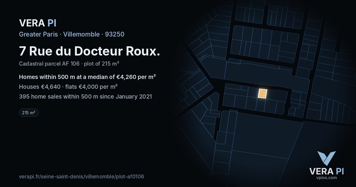 7 Rue du Docteur Roux, Villemomble at night – the plot lit, the parcels around coloured by the prices near them