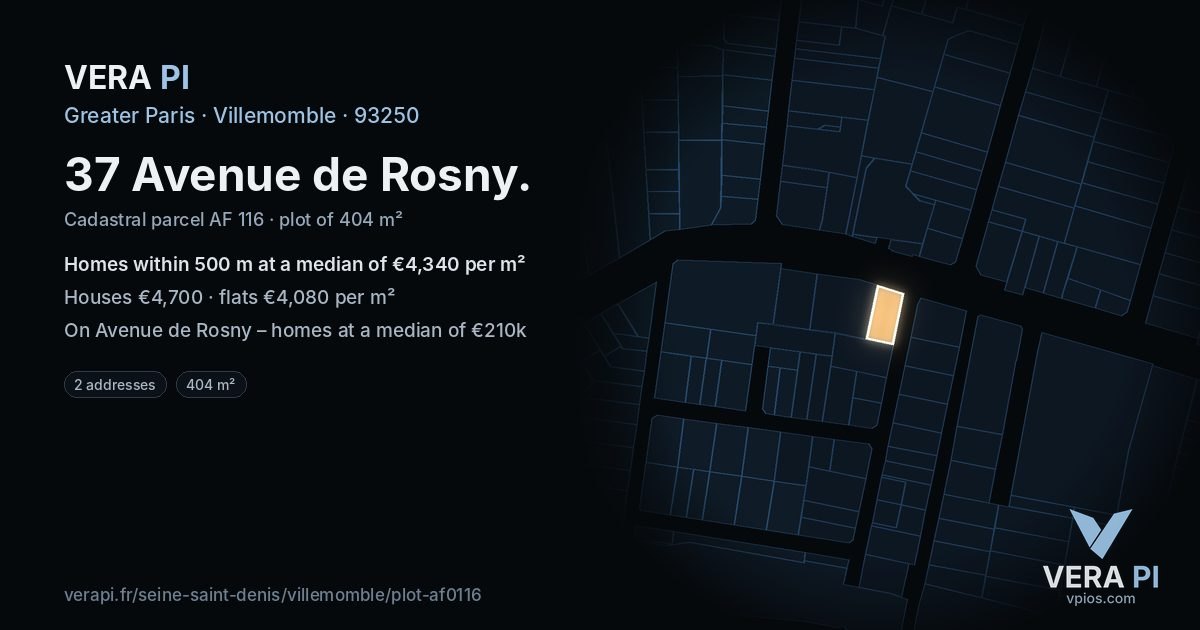 37 Avenue de Rosny, Villemomble at night – the plot lit, the parcels around coloured by the prices near them