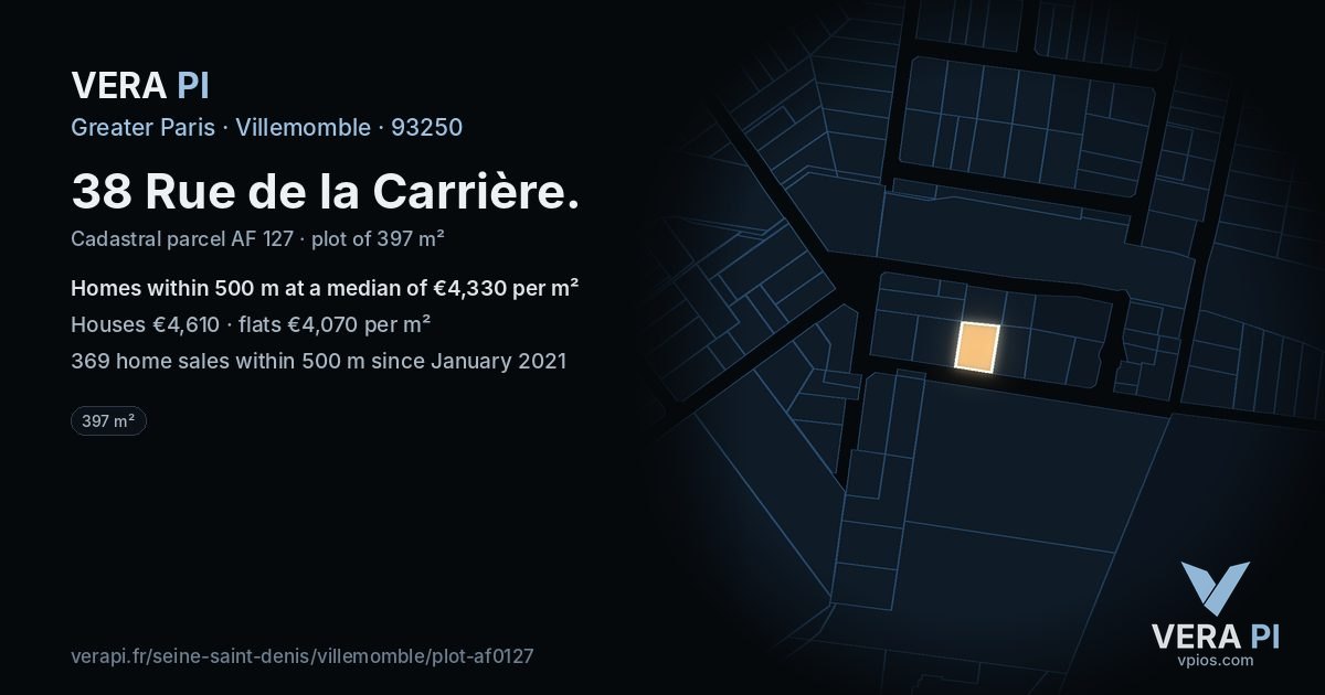 38 Rue de la Carrière, Villemomble at night – the plot lit, the parcels around coloured by the prices near them