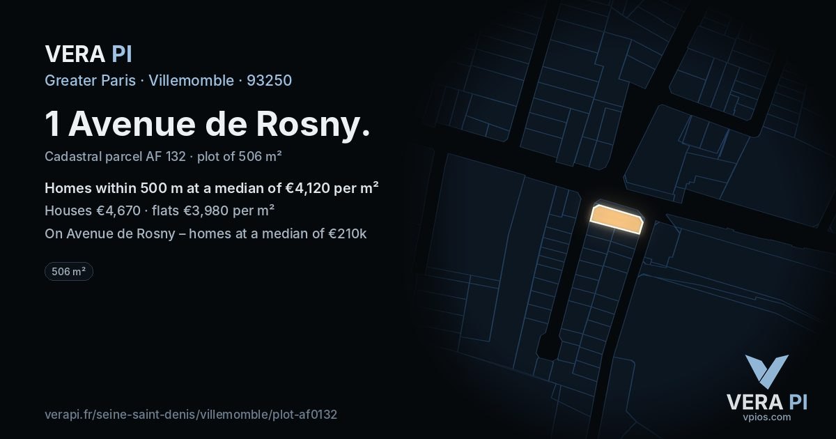 1 Avenue de Rosny, Villemomble at night – the plot lit, the parcels around coloured by the prices near them