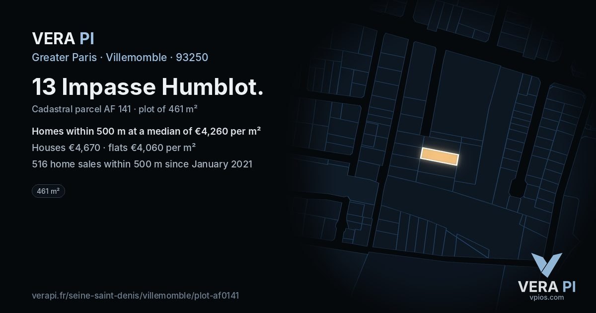 13 Impasse Humblot, Villemomble at night – the plot lit, the parcels around coloured by the prices near them