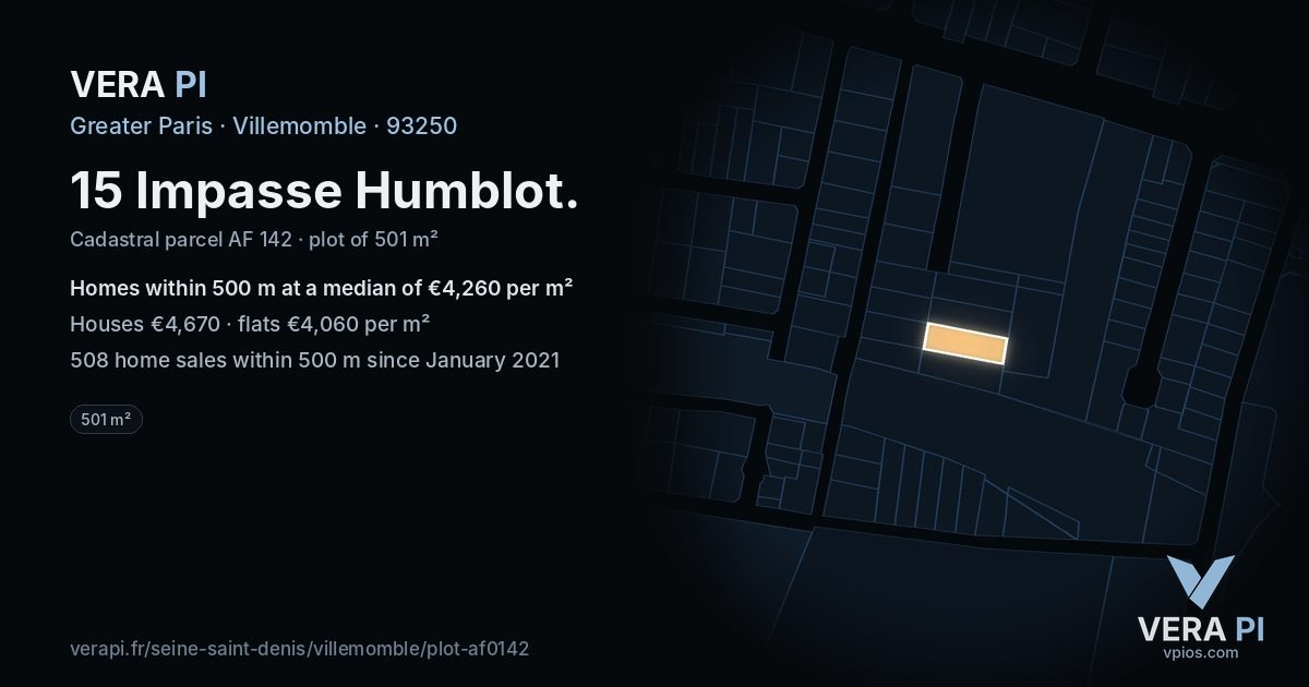 15 Impasse Humblot, Villemomble at night – the plot lit, the parcels around coloured by the prices near them