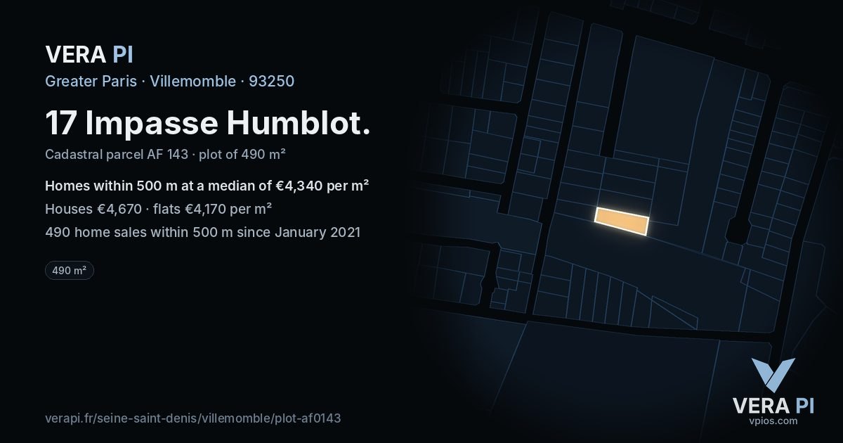 17 Impasse Humblot, Villemomble at night – the plot lit, the parcels around coloured by the prices near them