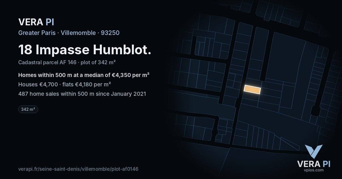 18 Impasse Humblot, Villemomble at night – the plot lit, the parcels around coloured by the prices near them