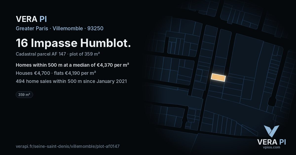 16 Impasse Humblot, Villemomble at night – the plot lit, the parcels around coloured by the prices near them