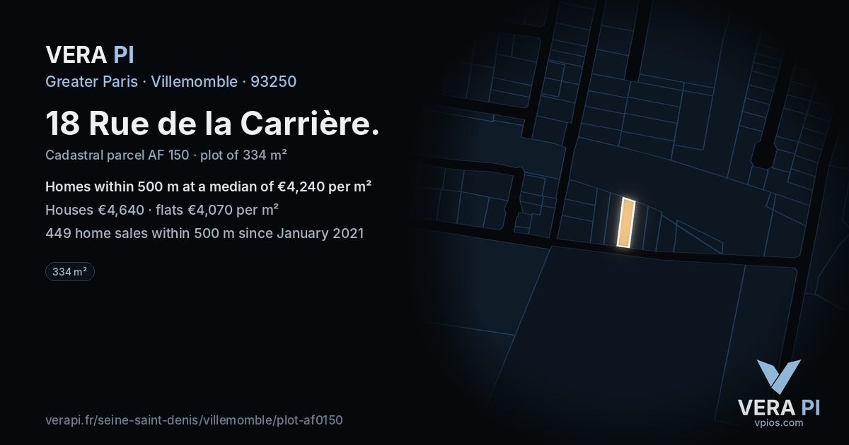 18 Rue de la Carrière, Villemomble at night – the plot lit, the parcels around coloured by the prices near them