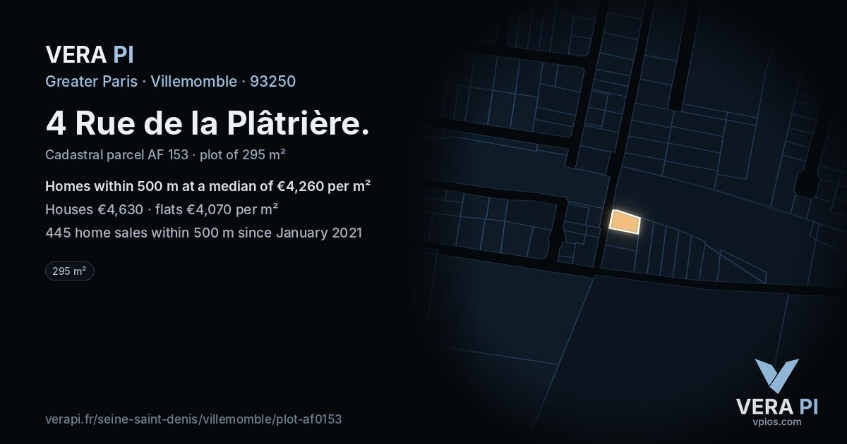 4 Rue de la Plâtrière, Villemomble at night – the plot lit, the parcels around coloured by the prices near them